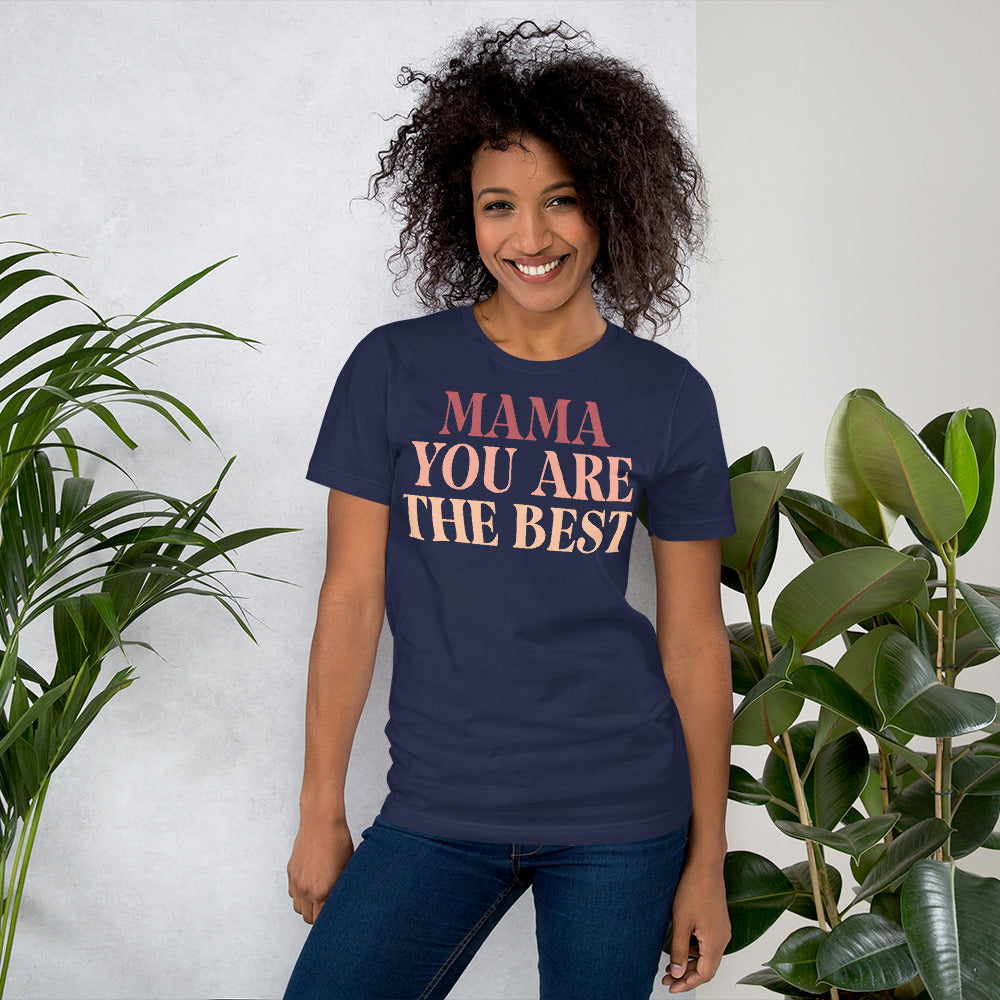 Mama you are the best - TeesForToddlersandKids -  t-shirt - MAMA - mama-you-are-the-best