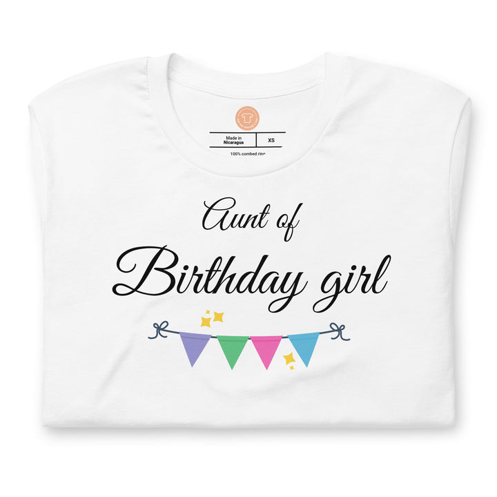 Aunt of Birthday Girl. Short sleeve t shirt for women. - TeesForToddlersandKids -  t-shirt - birthday, women - aunt-of-birthday-girl-short-sleeve-t-shirt-for-women