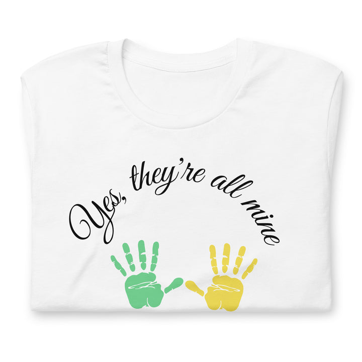Yes, they are all mine, 4 little hands. Short sleeve t shirt for mamas