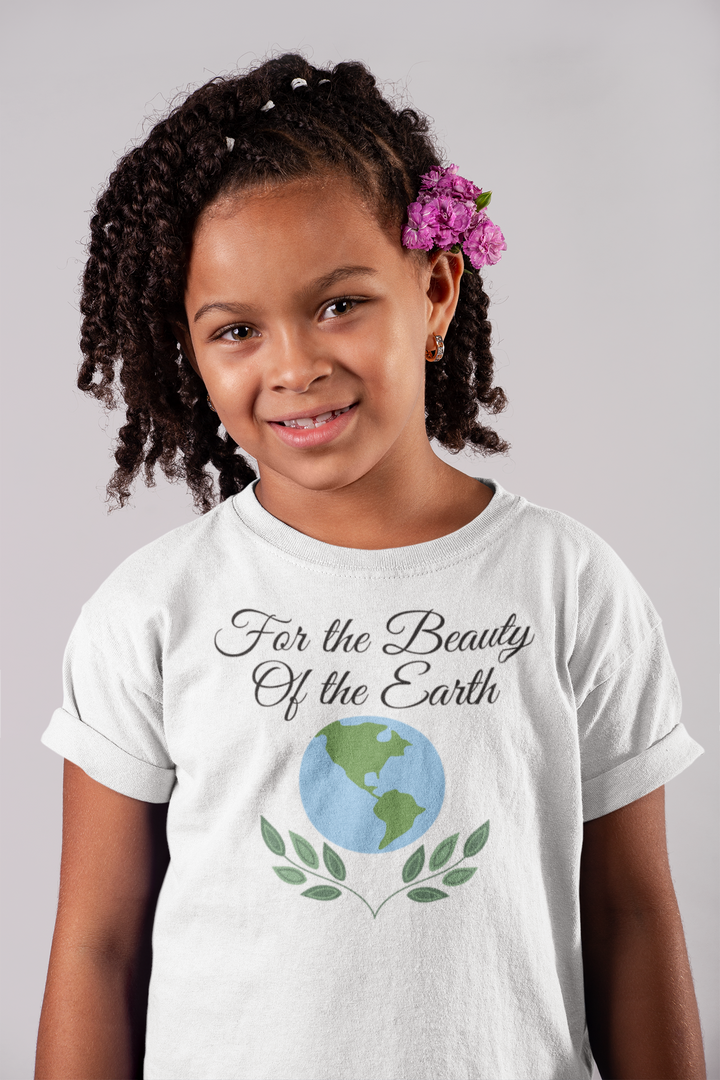 For the Beauty of the Earth. Gospel song graphic t shirt for toddlers and kids.