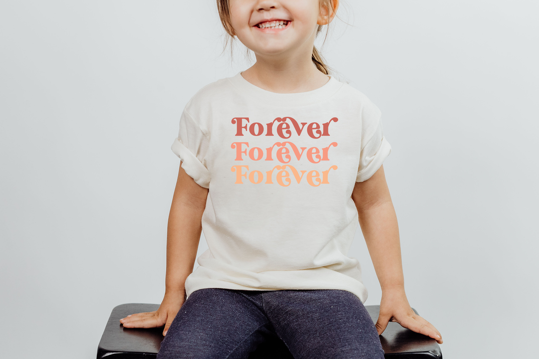 Forever. Forever. Forever. T-shirt or toddlers and kids. - TeesForToddlersandKids -  t-shirt - holidays, Love - forever-forever-forever-t-shirt-or-toddlers-and-kids