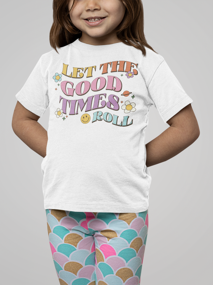 Let The Good Times Roll. Short Sleeve T Shirt For Toddler And Kids. - TeesForToddlersandKids -  t-shirt - positive - let-the-good-times-roll-short-sleeve-t-shirt-for-toddler-and-kids