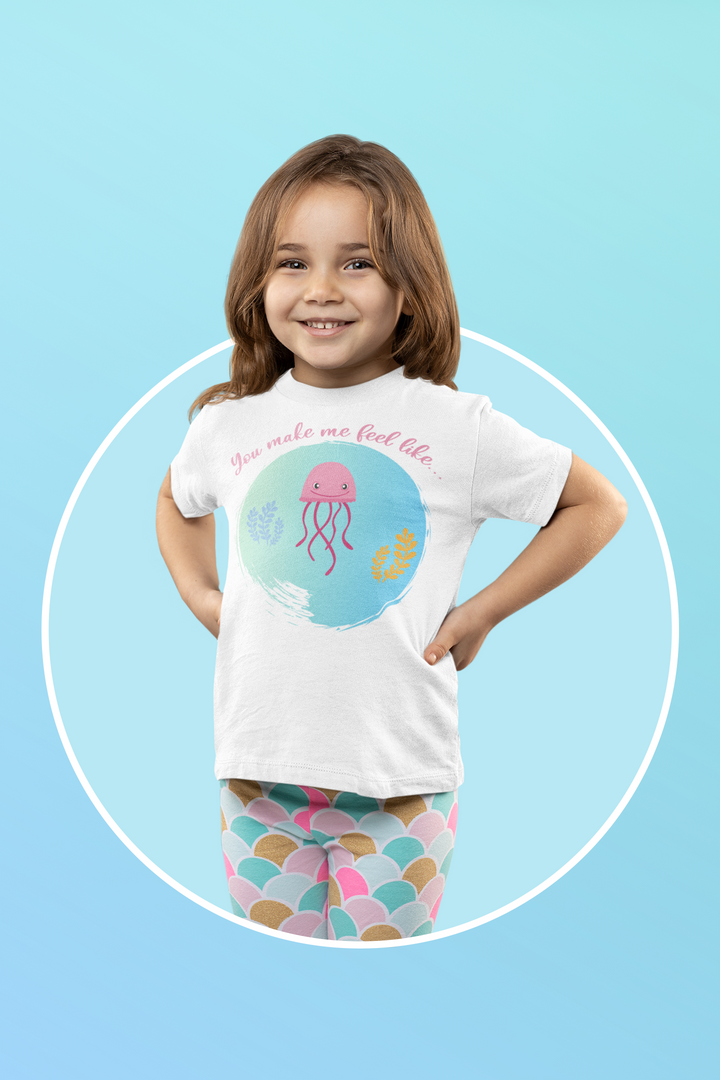 You Make Me Feel Like A Jellyfish. Short Sleeve T Shirt For Toddler And Kids. - TeesForToddlersandKids -  t-shirt - seasons, summer - you-make-me-fell-like-a-jellyfish-short-sleeve-t-shirt-for-toddler-and-kids