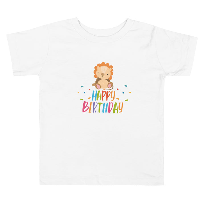 Happy Birthday. Short Sleeve T Shirt For Toddler And Kids. - TeesForToddlersandKids -  t-shirt - birthday - happy-birthday-short-sleeve-t-shirt-for-toddler-and-kids-2