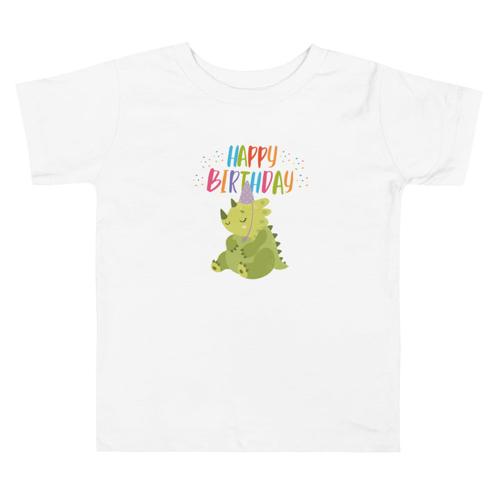 Happy Birthday. Short Sleeve T Shirt For Toddler And Kids. - TeesForToddlersandKids -  t-shirt - birthday - happy-birthday-short-sleeve-t-shirt-for-toddler-and-kids-9