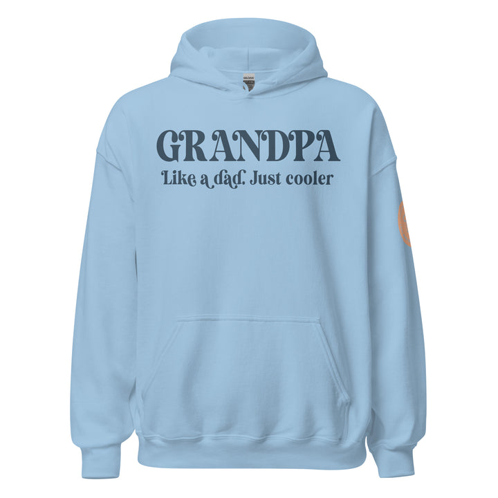Grandpa. Like a dad. Just cooler. Hoodie for men. - TeesForToddlersandKids -  hoodie - men - grandpa-like-a-dad-just-cooler-hoodie-for-men