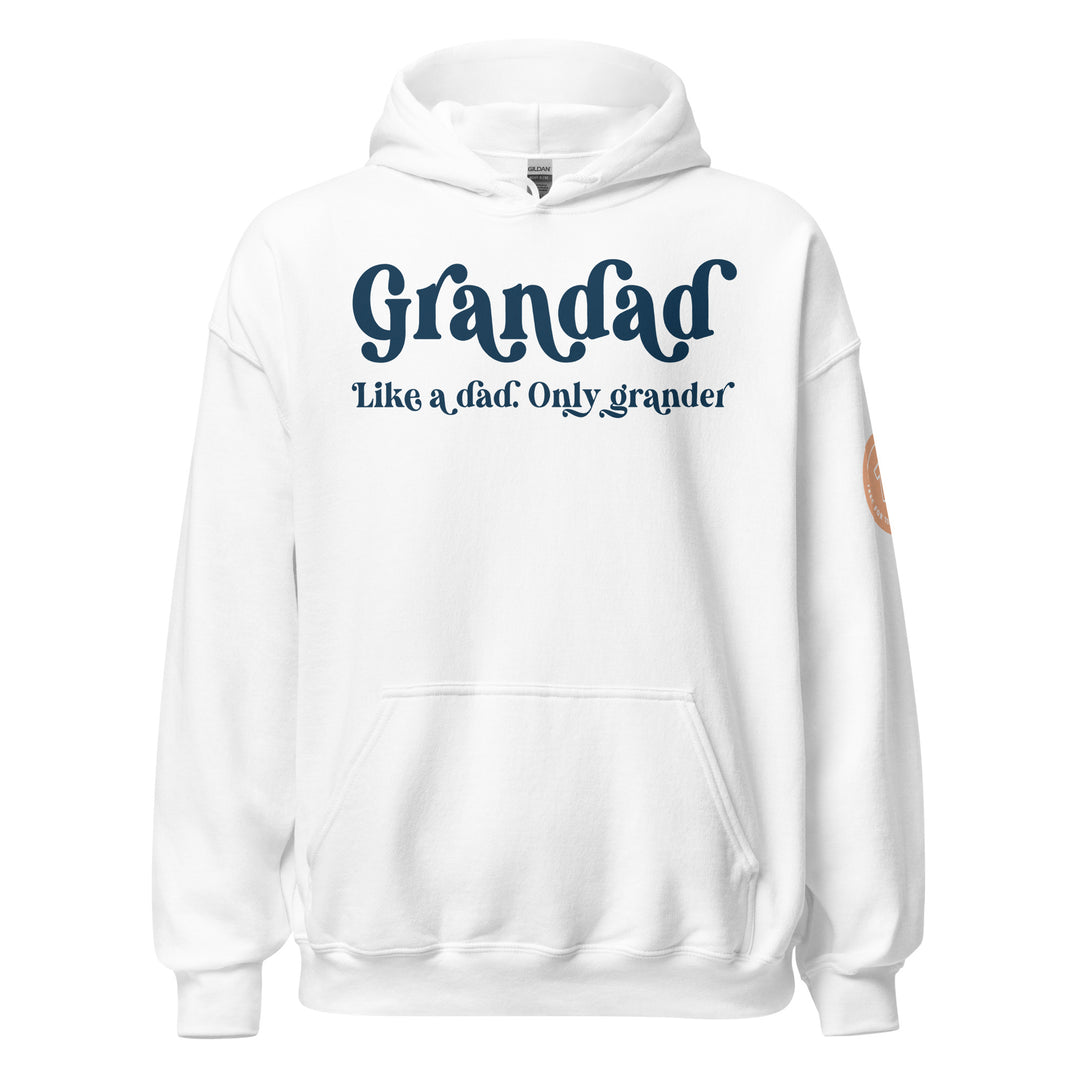 Grandad. Like a dad. Only grander. Hoodie for men. - TeesForToddlersandKids -  hoodie - men - grandad-like-a-dad-only-grander-hoodie-for-men